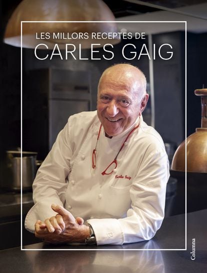 Quadern Les millors receptes de Carles Gaig